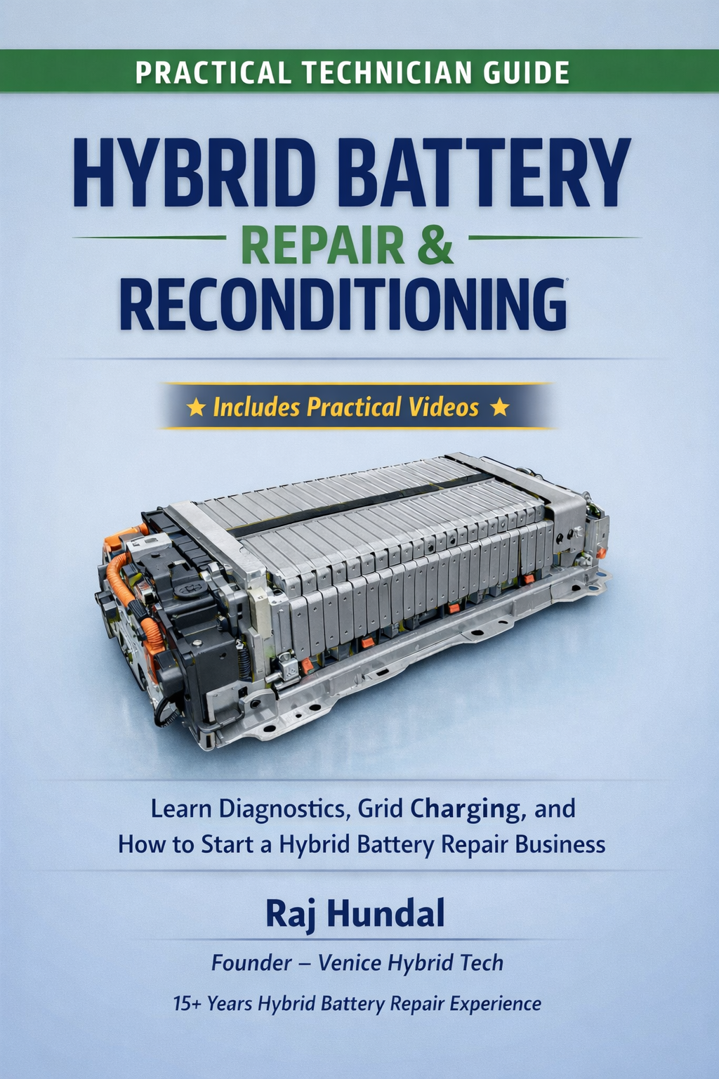 Hybrid Battery Repair & Reconditioning Guide